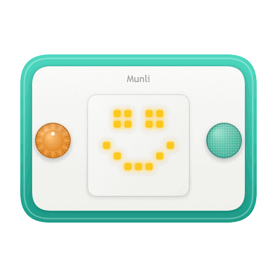 Munli device showing a smiling face, with an orange button and a green button
